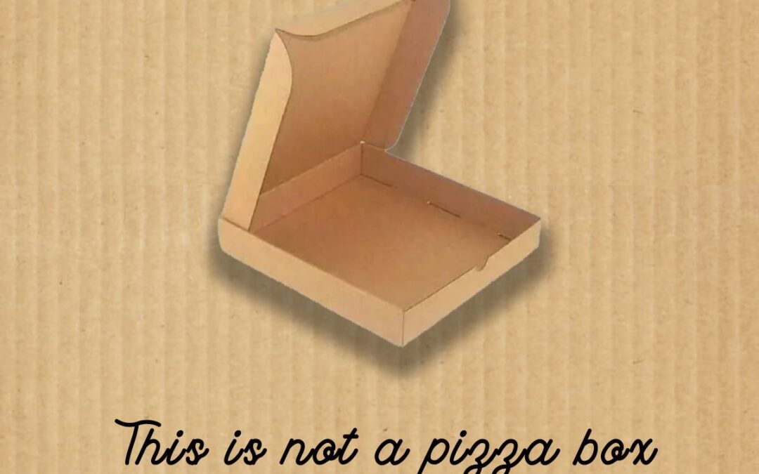 This Is Not a Pizza Box. It Was Never About the Pizza.